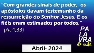 Palavra de Vida - Abril de 2024