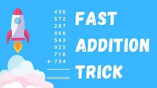 Fast Addition Trick - Speed Method Of Addition
