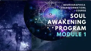 Soul Awakening Program With Tatiana Yu NeurographicAcademy Holistic Health Wellness NeuroGraphica