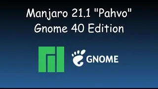 Upgraded!  Manjaro 21.1 