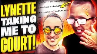 Lynette Is Taking Me to Court -- Here’s What Happened