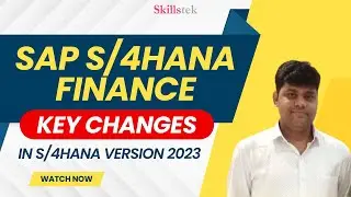 Key Changes in SAP S4 HANA Finance  - Version 2023 | Vs. SAP FICO ECC