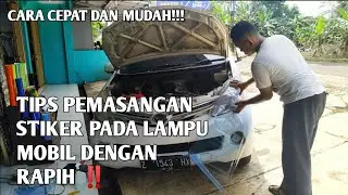 CARA MUDAH DAN CEPAT PASANG STIKER TRANSPARAN DILAMPU MOBIL !!! #wajibtonton #xenia