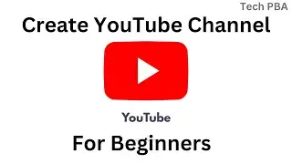 How to create a YouTube channel for beginners 2024 | How to upload videos on YouTube for beginners