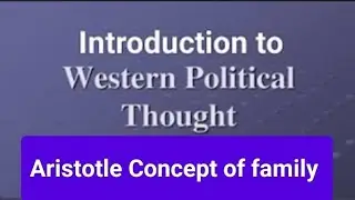 Aristotle Concept of family