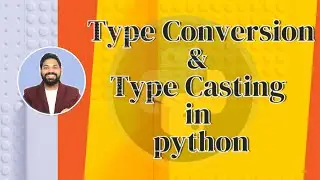 Type Conversion in Python | Type Casting in Python (Hindi) | Python Tutorials for Beginners