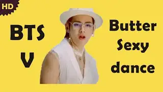 BTS V Butter Sexy dance ft. armpits [Leaked & Deleted video] #BTSButterNo1onHot100