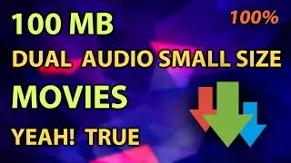 HOW to download 100mb DUAL audio movies in HD quality free [100% working]