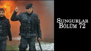 SUNGURLAR 72.Bölüm - HD