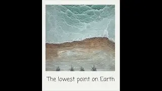The Lowest Point On Earth