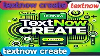 Textnow Account Create 2025 | Textnow Update New Trick | How to create TextNow.