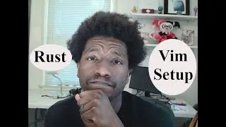 Rust + Vim