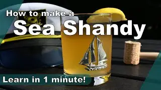 shorties | Sea Shandy recipe in 1 minute!