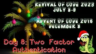 Day 8 - Two-Factor Authentication [Revival of Code 2023 - Advent of Code 2016]