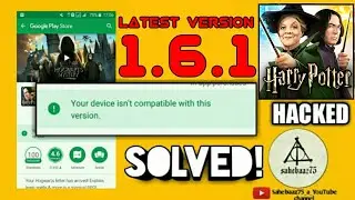 Harry Potter Hogwarts mystery *NOT COMPATIBLE WITH THIS DEVICE* solved - (Latest version 1.6.1)