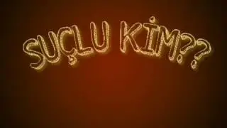Suçlu kim?? #1