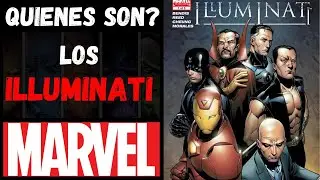 ✅🔥Los illuminati marvel - quienes son🔥✅