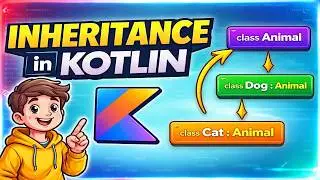 Inheritance in Kotlin Explained with Simple Example