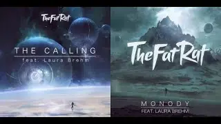 TheFatRat - The Calling / Monody (feat. Laura Brehm) {MASHUP} | RaveDJ