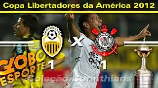 Deportivo Tachira-VEN 1 x 1 Corinthians - Globo Esporte Libertadores 2012