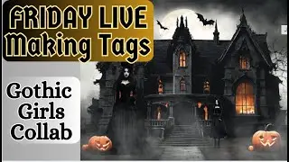 Making Tags and a Hidden Paper Clip #gothicgirlscollab