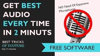 How To Improve Sound Quality Of Audio In Youtube Videos | Best Trick | Free Software