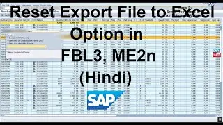 Defining abap alv export format for spreadsheet, ALV Report Setting Reset, FBL3, ME2N - Hindi | 9