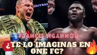 FRANCIS NGANNOU: ONE dice tener la mejor oferta y rivales