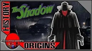 The Shadow: The History and Origin