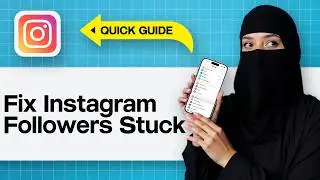 How To Fix Instagram Followers Stuck | Instagram Followers Not Updating Problem Resolved 2025