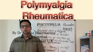 Polymyalgia Rheumatica