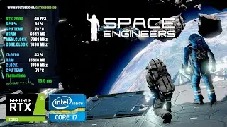 Space Engineers | RTX 2060 6GB + i7-6700 + 16GB RAM