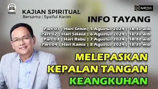 INFO TAYANG KAJIAN SABTU  | 24 JULI | BSI | SYAIFUL KARIM