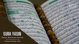 Surah Yasin (36) - Shaikh Mohamed Hashem