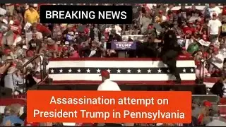 SHOTS FIRED AT PRESIDENT TRUMP DURING RALLY IN PENNSYLVANIA