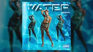 MEGAN - WATER (Prod. Dann Ill) (Official Music Video)