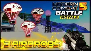 OPENING ALL *THREE AIRDROPS!*📦 in MC5 BATTLE ROYALE! - Modern Combat 5 gameplay