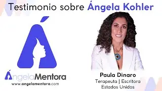Testimonio Terapeuta Paula Dinaro (Estados Unidos)