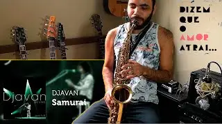 Samurai - Djavan - Sax instrumental cover
