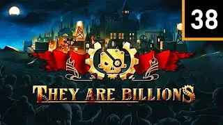 Прохождение They Are Billions — Часть 38: Орда зомби-гигант 20 ►800%