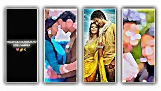 👩‍❤️‍💋‍👨Trending love status video editing in alight motion tamil |alight motion video editing tamil