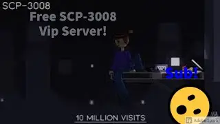 Scp 3008 Free Vip Server!