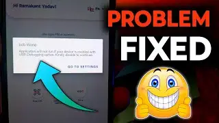 Application will not run if your device is enabled with USB- debugging option, fix error bob app