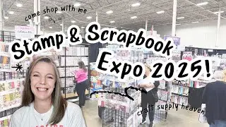Come Shop With Me at the Stamp & Scrapbook Expo | Dulles Expo Center 2025