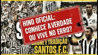 HINO OFICIAL DO SANTOS