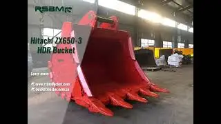 RSBM Hitachi ZX650-3 HDR Bucket