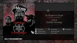 20 Fingers ft. Roula - Lick It (FullRider Bootleg) (Cut Edit)