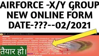 Airforce xy group new online form and notification update batch-2020/2021, airfoce x y group online