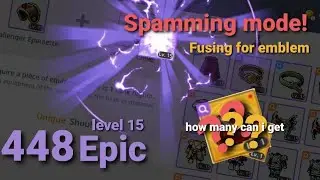 MapleStory M - 448 Lv15 Epic fuse, how many emblems??