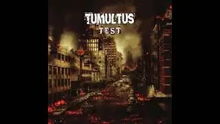 Tumultus - Test(Full Album - Released 2023)